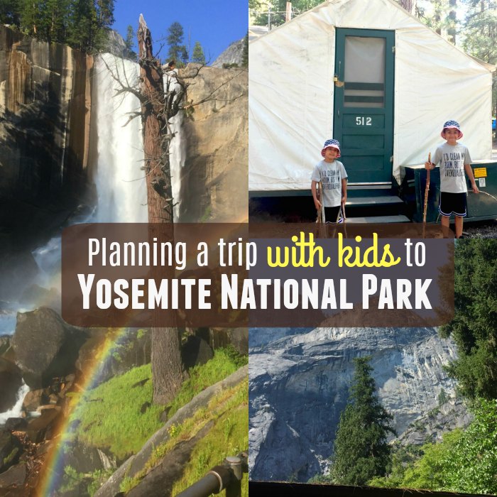 Yosemite National Park Valley California Kids What to Pack Half Dome Village Reservations Showers Food Restaurants