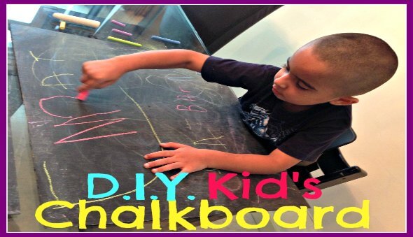 How To Make A Chalkboard for Your Kids