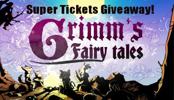 Win Tickets To See Grimm’s Fairy Tales