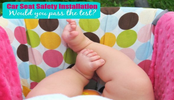 Would Your Child’s Car Seat Installation Pass A Child Safety Standard Inspection?